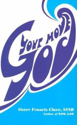 Your Move God 1878718479 Book Cover