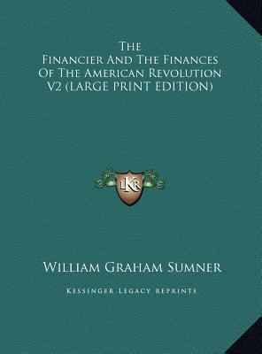 The Financier and the Finances of the American ... [Large Print] 1169898017 Book Cover