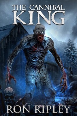 The Cannibal King: Supernatural Suspense Thrill... B0FSF3DZZB Book Cover