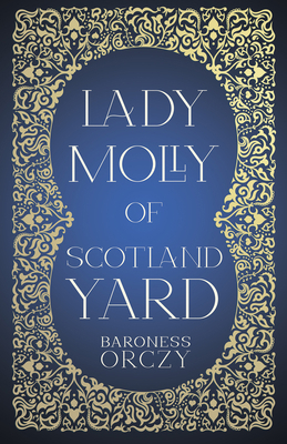 Lady Molly of Scotland Yard 152871895X Book Cover