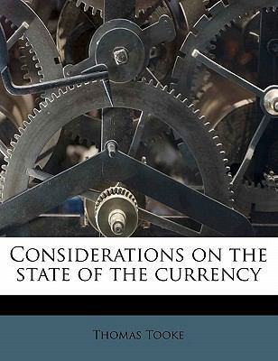Considerations on the State of the Currency 1172912599 Book Cover