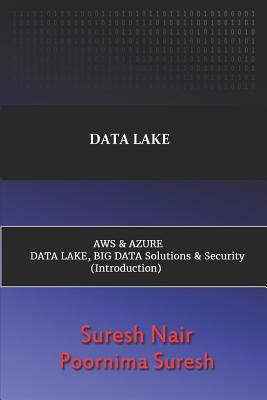 Data Lake Aws & Azure Data Lake, Big Data Solut... 1718120230 Book Cover