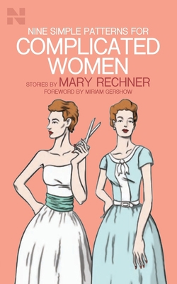 Nine Simple Patterns for Complicated Women 1955593051 Book Cover