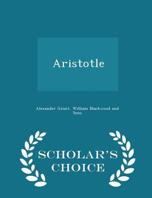 Aristotle - Scholar's Choice Edition 129645875X Book Cover