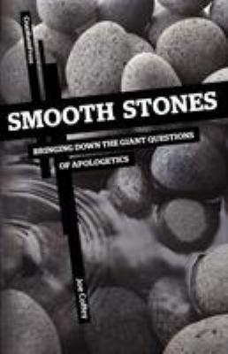 Smooth Stones: Bringing Down the Giant Question... 1936760207 Book Cover