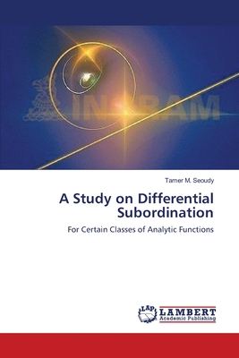 A Study on Differential Subordination 3659195375 Book Cover