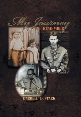 My Journey As I Remember 1436324025 Book Cover