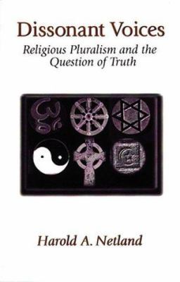 Dissonant Voices: Religious Pluralism & the Que... 1573830828 Book Cover