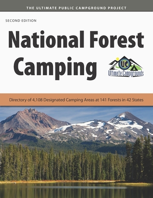 National Forest Camping: Directory of 4,108 Des... 1885464851 Book Cover
