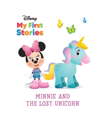 Disney My First Stories Minnie and the Lost Uni... 1649961480 Book Cover
