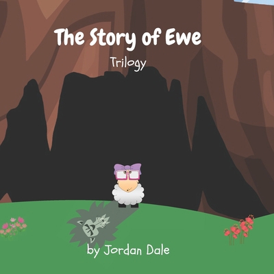 The Story of Ewe Trilogy B09X47TDXX Book Cover