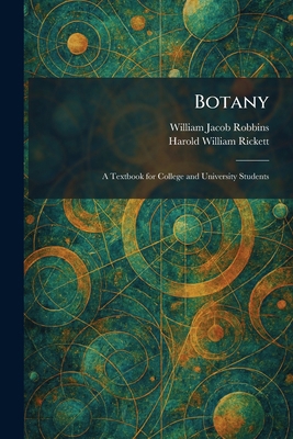Botany: A Textbook for College and University S... 1025317319 Book Cover