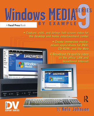 Windows Media 9 Series by Example B06XBBSTYM Book Cover