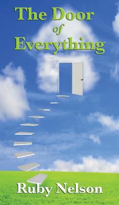 The Door of Everything: Complete and Unabridged 151543222X Book Cover