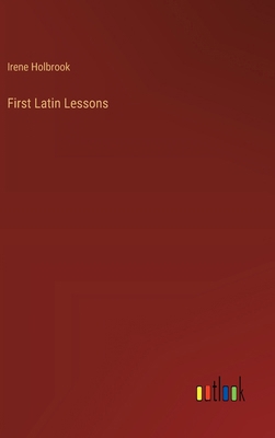 First Latin Lessons 3385408539 Book Cover