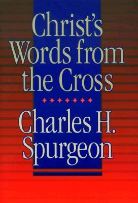 Christ's Words from the Cross 0801082072 Book Cover