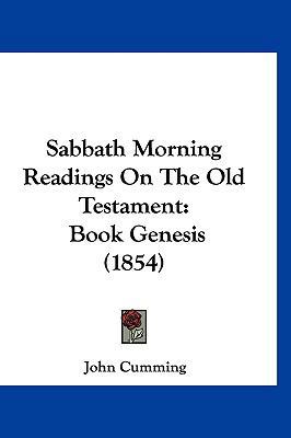 Sabbath Morning Readings On The Old Testament: ... 1120833280 Book Cover