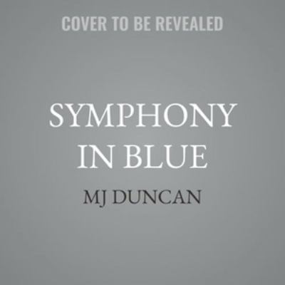 Symphony in Blue B0H981VVJ8 Book Cover