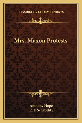 Mrs. Maxon Protests 1162641258 Book Cover