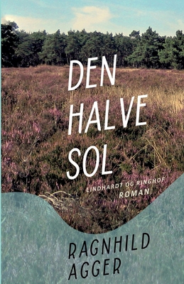 Den halve sol [Danish] 8711829931 Book Cover