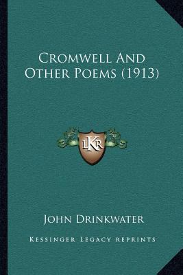 Cromwell And Other Poems (1913) 1164004611 Book Cover