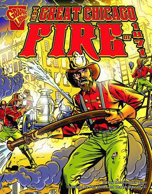 The Great Chicago Fire of 1871 0736854800 Book Cover