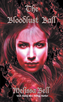 The Bloodlust Ball B0CYPLJZB9 Book Cover