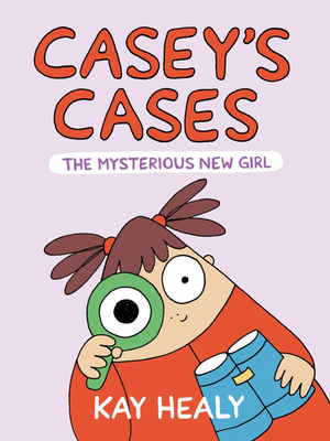 Casey's Cases: The Mysterious New Girl 0823462471 Book Cover
