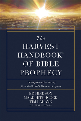 The Harvest Handbook of Bible Prophecy: A Compr... 0736978437 Book Cover