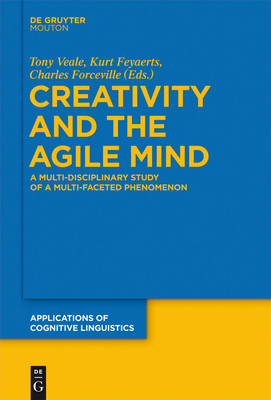 Creativity and the Agile Mind: A Multi-Discipli... 311029348X Book Cover