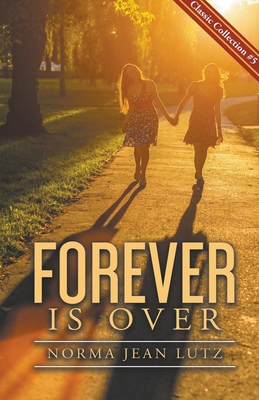 Forever is Over            Book Cover