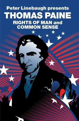 Peter Linebaugh Presents Thomas Paine: Common S... 1844673804 Book Cover
