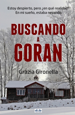 Buscando a Goran [Spanish] 8835421055 Book Cover