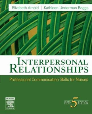 Interpersonal Relationships: Professional Commu... 1416029133 Book Cover
