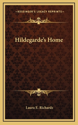 Hildegarde's Home 1163855715 Book Cover