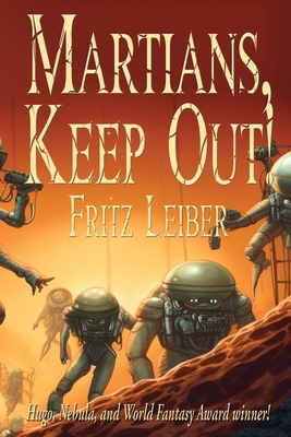 Martians, Keep Out! 1515460436 Book Cover