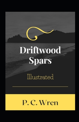 Driftwood Spars Illustrated            Book Cover