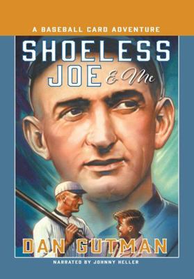 Shoeless Joe & Me (Unabridged) 1419301187 Book Cover