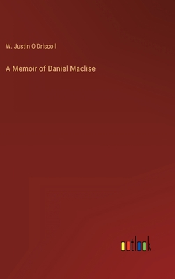 A Memoir of Daniel Maclise 3368130757 Book Cover