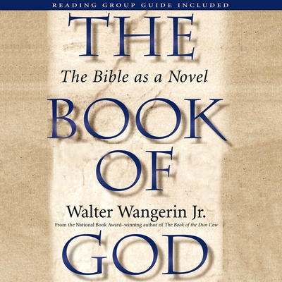 The Book of God: The Bible as a Novel B0C7YMG62R Book Cover