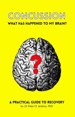 Concussion: What has happened to my brain?: A p... B08VCH6XYC Book Cover