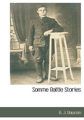 Somme Battle Stories [Large Print] 1115405748 Book Cover