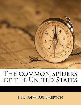 The Common Spiders of the United States 1149315296 Book Cover