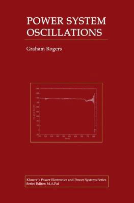 Power System Oscillations (Power Electronics an... 0792377125 Book Cover