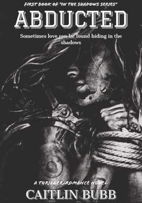 Abducted B08F6X4NFT Book Cover