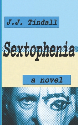 Sextophenia 1976899265 Book Cover