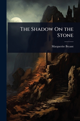 The Shadow On the Stone 1023678047 Book Cover