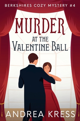 Murder at the Valentine Ball B0DD5S41K1 Book Cover