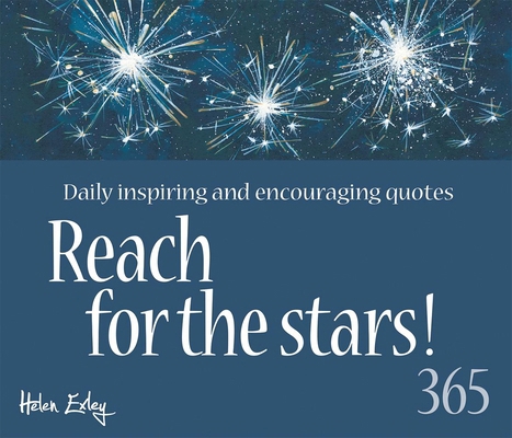 Reach for the Stars: Daily Inspiring and Encour... 1784853437 Book Cover