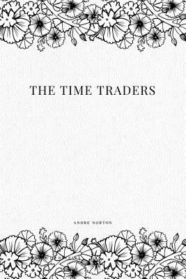 The Time Traders 1979115796 Book Cover